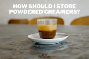 How should I store powdered creamers