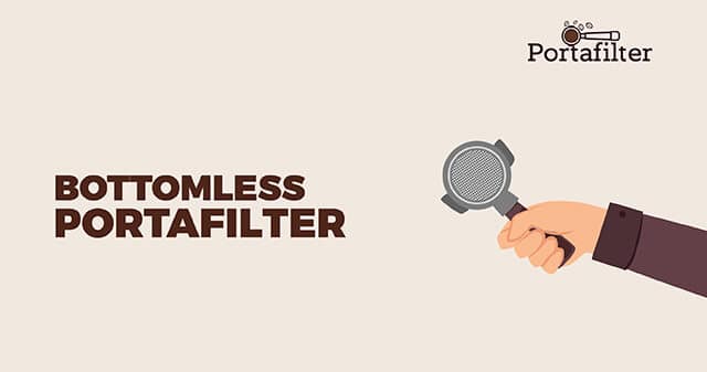 Bottomless Portafilter