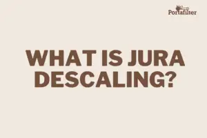 What is Jura descaling