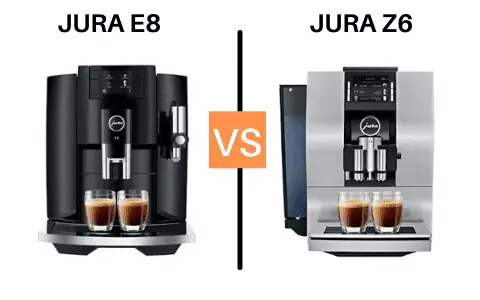 Jura E8 vs Z6