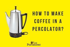 How to make coffee in a percolator