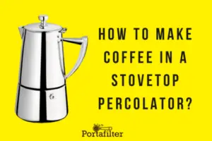 How to make coffee in a stovetop percolator