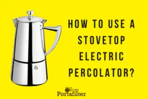 How to use a stovetop electric percolator