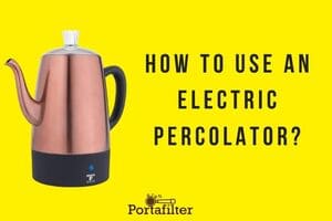 How to use an electric percolator