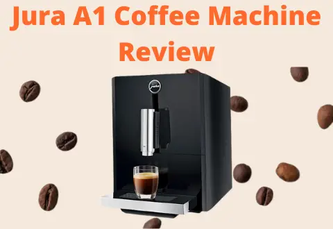 Jura A1 Coffee Machine Review
